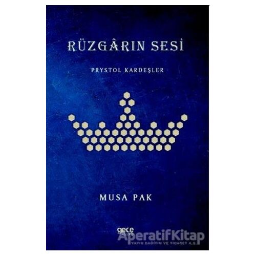 Rüzgarın Sesi - Musa Pak - Gece Kitaplığı