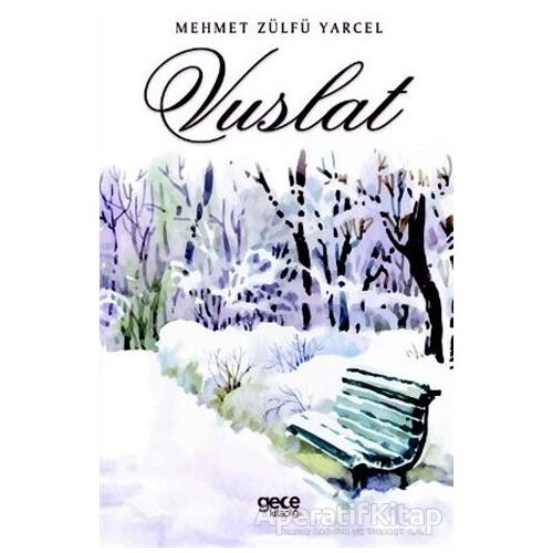 Vuslat - Mehmet Zülfü Yarcel - Gece Kitaplığı