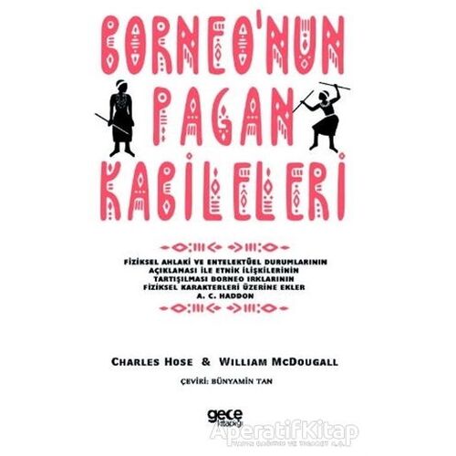 Borneonun Pagan Kabileleri - William McDougall - Gece Kitaplığı