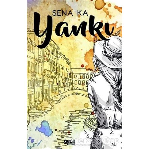 Yankı - Sena Ka - Gece Kitaplığı