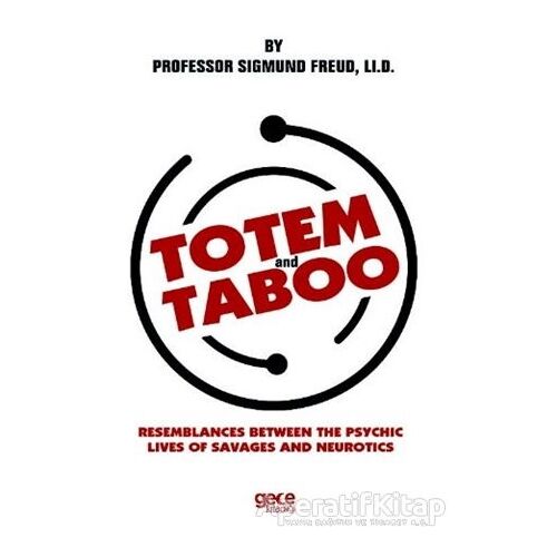 Totem and Taboo - Sigmund Freud - Gece Kitaplığı