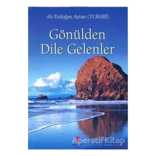 Gönülden Dile Gelenler - Ali Erdoğan Aytan - Can Yayınları (Ali Adil Atalay)