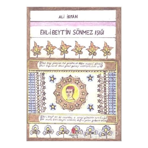 Ehl-i Beytin Sönmez Işığı - Ali İrfan - Can Yayınları (Ali Adil Atalay)