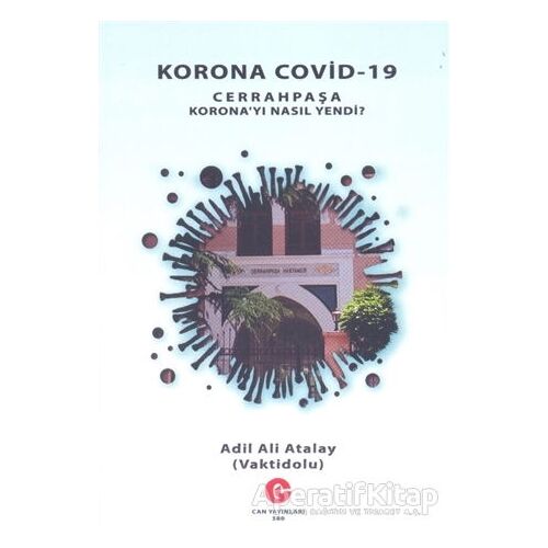 Korona Covid-19 - Adil Ali Atalay - Can Yayınları (Ali Adil Atalay)