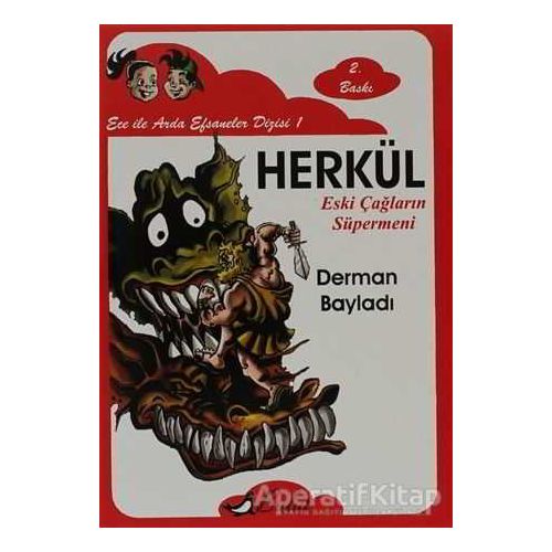 Ece ile Arda - Eski Çağların Süpermen’i Herkül - Derman Bayladı - Bulut Yayınları