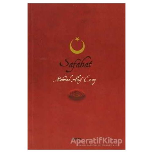 Safahat - Mehmed Akif Ersoy - Beyan Yayınları