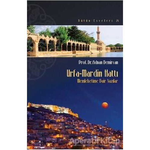 Urfa-Mardin Hattı - Adnan Demircan - Beyan Yayınları