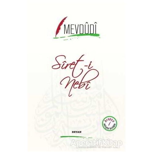 Siret-i Nebi - Mevdudi - Beyan Yayınları
