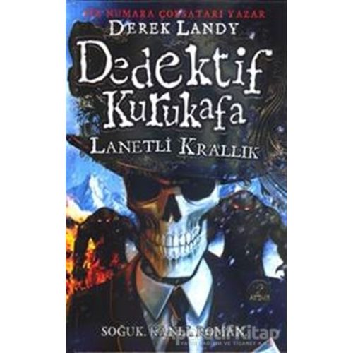 Dedektif Kurukafa: Lanetli Krallık - Derek Landy - Artemis Yayınları