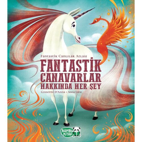 Fantastik Canavarlar Hakkında Her Şey - Giuseppe Danna - Bambu Kitap