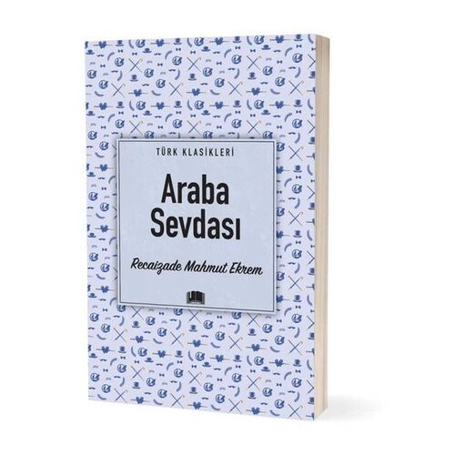 Araba Sevdası - Recaizade Mahmut Ekrem - Ema Kitap