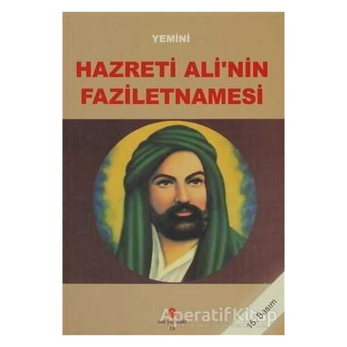 Hazreti Ali’nin Faziletnamesi - Yemini - Can Yayınları (Ali Adil Atalay)