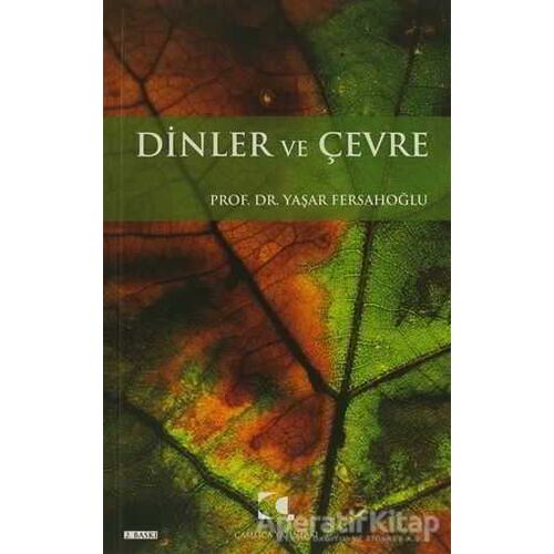 Dinler ve Çevre - Yaşar Fersahoğlu - Çamlıca Yayınları