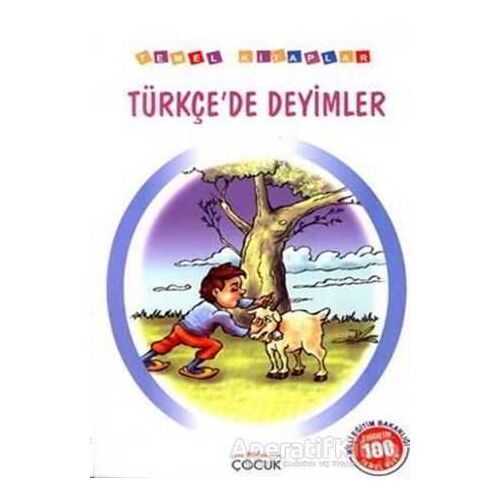 Türkçe’de Deyimler (İlköğretim 100 Temel Eser) - Kolektif - Nar Yayınları