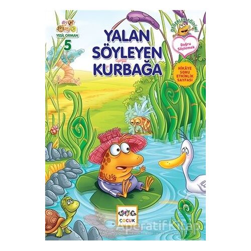 Yeşil Orman - 5 Yalan Söyleyen Kurbağa - Muhammed Kasımi - Nar Yayınları