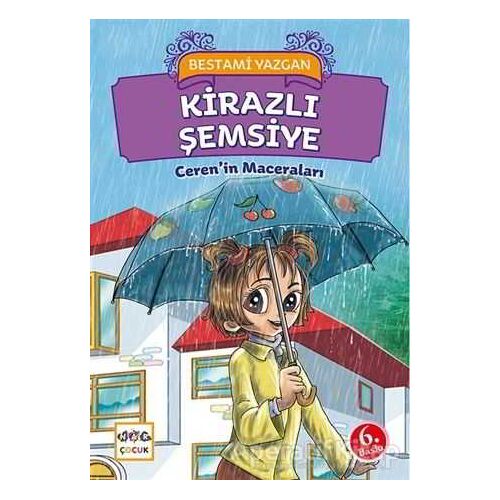 Kirazlı Şemsiye - Bestami Yazgan - Nar Yayınları