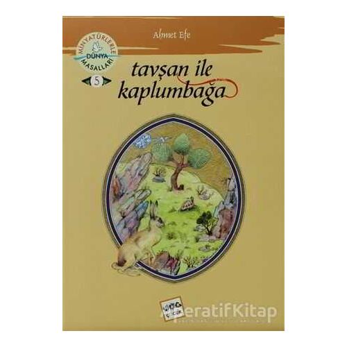 Tavşan ile Kaplumbağa - Ahmet Efe - Nar Yayınları