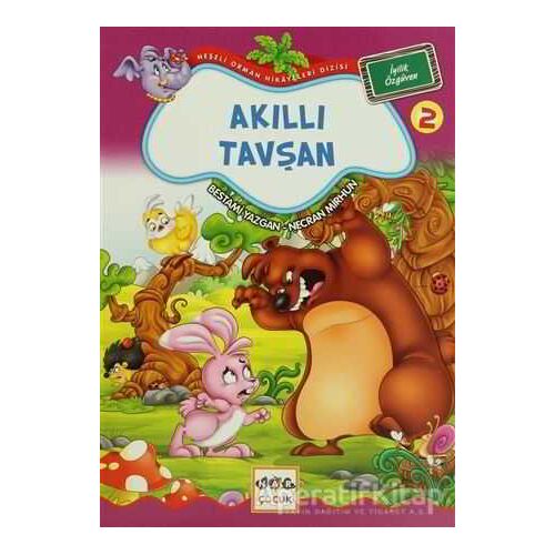 Akıllı Tavşan 2 - İyilik Özgüven - Bestami Yazgan - Nar Yayınları