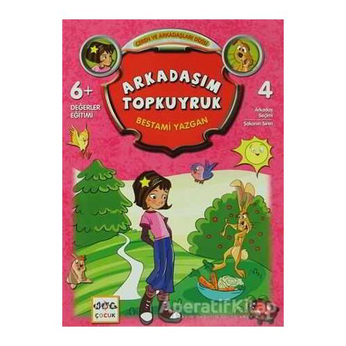 Arkadaşım Topkuyruk - Bestami Yazgan - Nar Yayınları