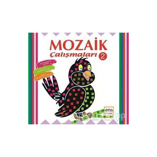 Mozaik Çalışmaları 2 - Kolektif - Nar Yayınları