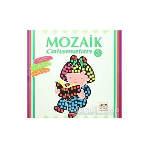 Mozaik Çalışmaları - 3 - Kolektif - Nar Yayınları