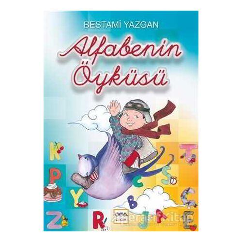 Alfabenin Öyküsü - Bestami Yazgan - Nar Yayınları