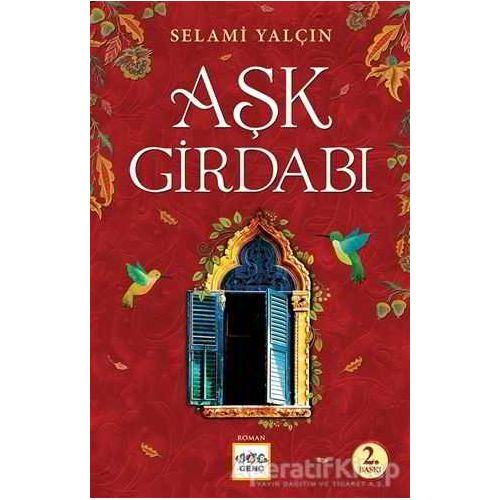 Aşk Girdabı - Selami Yalçın - Nar Yayınları