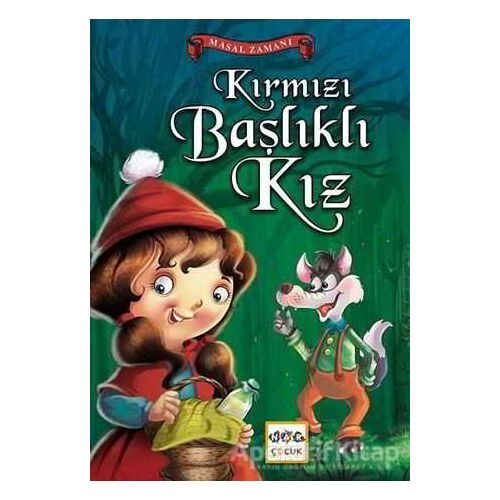 Kırmızı Başlıklı Kız - Grimm Kardeşler - Nar Yayınları