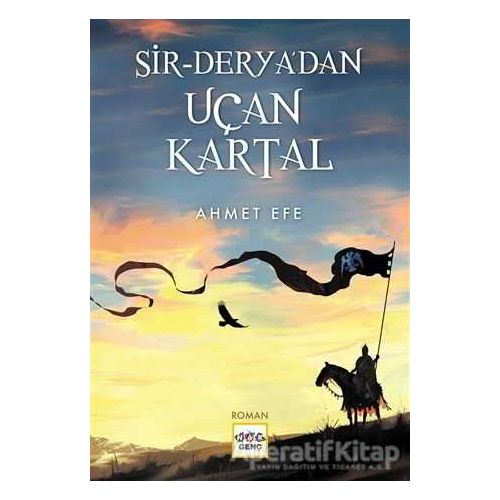 Sir-Deryadan Uçan Kartal - Ahmet Efe - Nar Yayınları