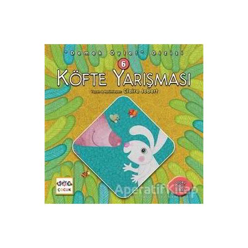 Köfte Yarışması - Demek Öyle! Dizisi 6 - Claire Jobert - Nar Yayınları