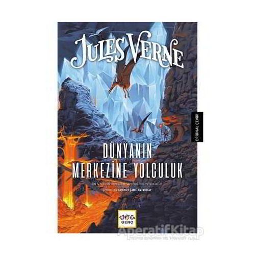 Dünyanın Merkezine Yolculuk - Jules Verne - Nar Yayınları