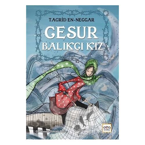 Cesur Balıkçı Kız - Tagrid en-Neccar - Nar Yayınları