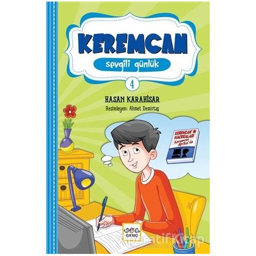 Keremcan 4 - Sevgili Günlük - Hasan Karahisar - Nar Yayınları