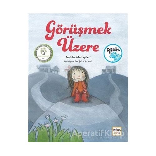 Görüşmek Üzere - Nebihe Muhaydeli - Nar Yayınları