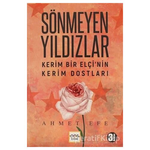 Sönmeyen Yıldızlar - Ahmet Efe - Nar Yayınları