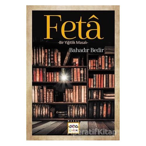 Feta - Bahadır Bedir - Nar Yayınları