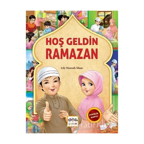 Hoş Geldin Ramazan - Lily Maznah Muas - Nar Yayınları