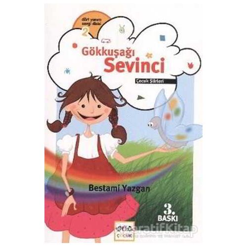 Gökkuşağı Sevinci - Bestami Yazgan - Nar Yayınları