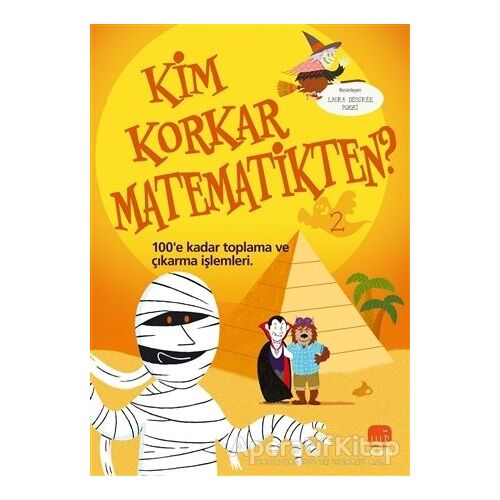 Kim Korkar Matematikten? 2 - Kolektif - Uçan Fil Yayınları