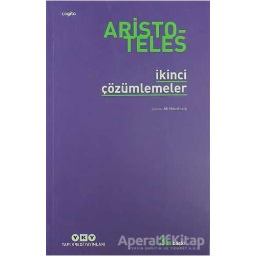 İkinci Çözümlemeler - Aristoteles - Yapı Kredi Yayınları