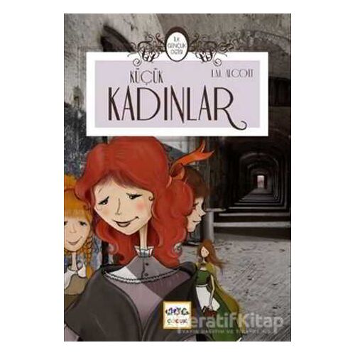 Küçük Kadınlar - Louisa May Alcott - Nar Yayınları