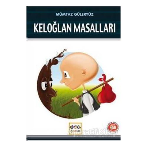 Keloğlan Masalları (Milli Eğitim Bakanlığı İlköğretim 100 Temel Eser)