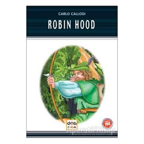 Robin Hood (Milli Eğitim Bakanlığı İlköğretim 100 Temel Eser) - Anonim - Nar Yayınları