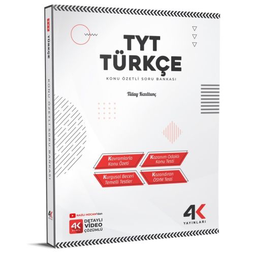 TYT Türkçe Konu Özetli Soru Bankası 4K Yayınları