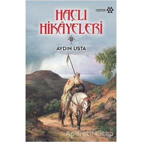 Haçlı Hikayeleri - Aydın Usta - Yeditepe Yayınevi