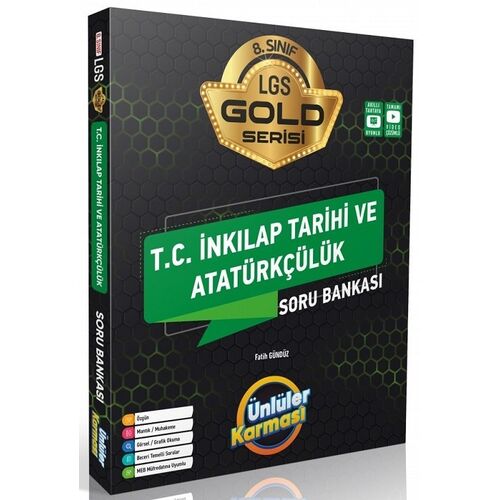 Ünlüler 8. Sınıf LGS T.C İnkılap Tarihi ve Atatürkçülük Ünlüler Karması Gold Soru Bankası