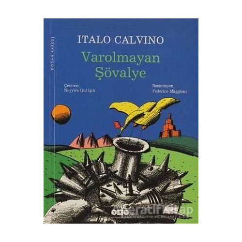 Varolmayan Şövalye - Italo Calvino - Yapı Kredi Yayınları