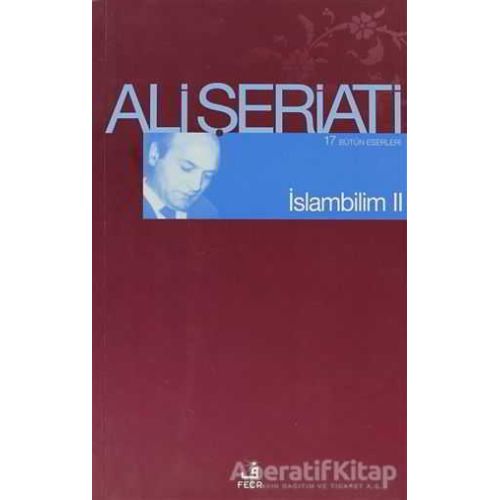 İslam Bilim - 2 - Ali Şeriati - Fecr Yayınları