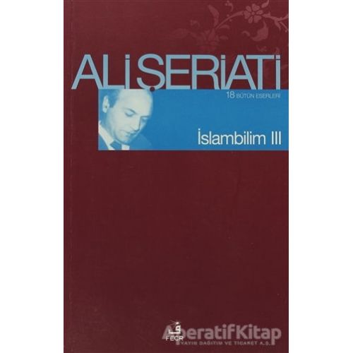 İslam Bilim - 3 - Ali Şeriati - Fecr Yayınları
