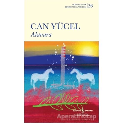 Alavara - Can Yücel - İş Bankası Kültür Yayınları